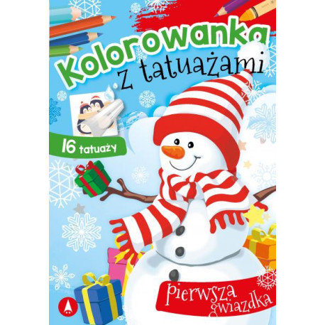 PIERWSZA GWIAZDKA. KOLOROWANKA Z TATUAŻAMI