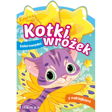 FILEMON. KOTKI WRÓŻEK. KRAINA MAGII