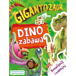 GIGANTOZAUR. DINO ZABAWA. ROZWIĄZUJ I NAKLEJAJ