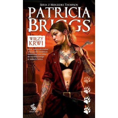 Więzy krwi. Mercedes Thompson. Tom 2 Patricia Briggs