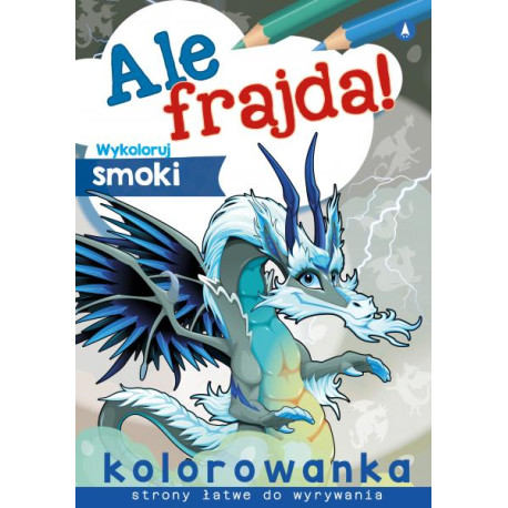 WYKOLORUJ SMOKI. ALE FRAJDA!