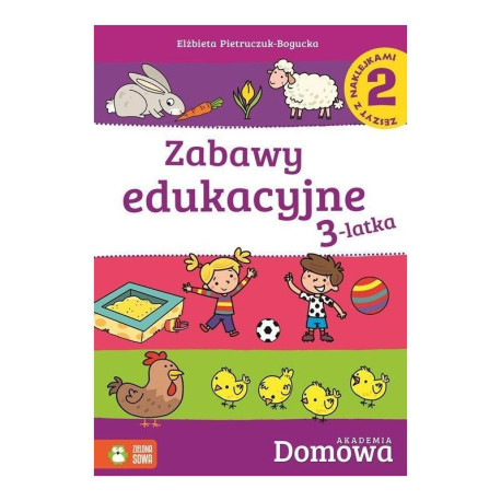 ZABAWY EDUKACYJNE 3-LATKA ZESZYT 2