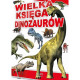 WIELKA KSIĘGA DINOZAURÓW