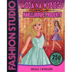 FASHION STUDIO MODA NA WYBIEGU NAKLEJKOWE PROJEKTY