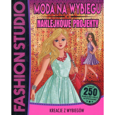 FASHION STUDIO MODA NA WYBIEGU NAKLEJKOWE PROJEKTY