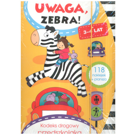 UWAGA ZEBRA! KODEKS DROGOWY PRZEDSZKOLAKA 3-4 LATA