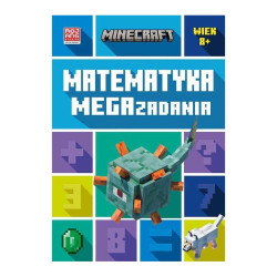 MINECRAFT MATEMATYKA MEGA ZADANIA Dan Lipscombe 8+