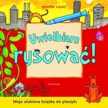 UWIELBIAM RYSOWAĆ!