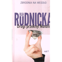 DRUGI PRZEKRĘT NATALII 1 Olga Rudnicka