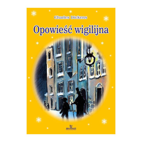 OPOWIEŚĆ WIGILIJNA Dickens Karol