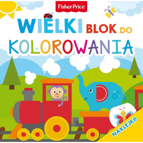 FISHER PRICE WIELKI BLOK DO KOLOROWANIA 2+