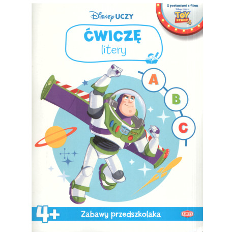 DISNEY UCZY ĆWICZĘ LITERY TOY STORY 4+