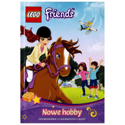 LEGO FRIENDS NOWE HOBBY OPOWIADANIA CIEKAWOSTKI QUIZY
