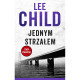 JEDNYM STRZAŁEM Lee Child