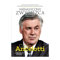 NIENASYCONY ZWYCIĘZCA Carlo Ancelotti