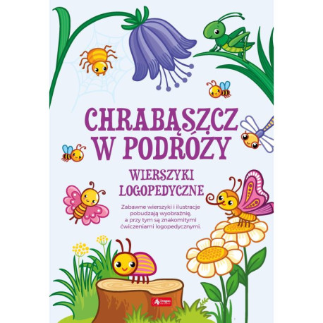 CHRABĄSZCZ W PODRÓŻY. WIERSZYKI LOGOPEDYCZNE