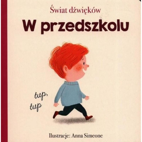 W PRZEDSZKOLU. ŚWIAT DŹWIĘKÓW