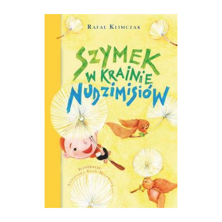 SZYMEK W KRAINIE NUDZIMISIÓW