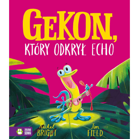 GEKON, KTÓRY ODKRYŁ ECHO