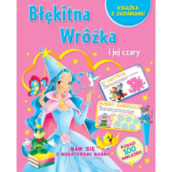 BŁĘKITNA WRÓŻKA I JEJ CZARY. BAW SIĘ Z BOHATERAMI BAŚNI!