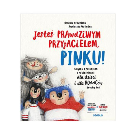 JESTEŚ PRAWDZIWYM PRZYJACIELEM, PINKU!