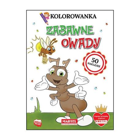 ZABAWNE OWADY. KOLOROWANKA Z NAKLEJKAMI