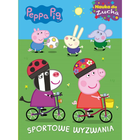 SPORTOWE WYZWANIA ŚWINKA PEPPA NAUKA DLA ZUCHA Twarde strony