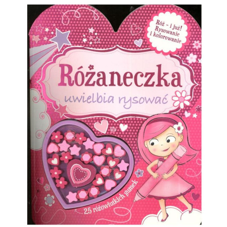 RÓŻANECZKA UWIELBIA RYSOWAĆ 