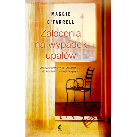 Zalecenia na wypadek upałów Maggie O'farrell