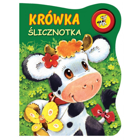 KRÓWKA ŚLICZNOTKA   KSIĄŻECZKA (brak dźwięku) DŹWIĘKOWA Kozłowska Urszula