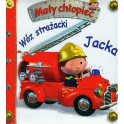 WÓZ STRAŻACKI JACKA. MAŁY CHŁOPIEC