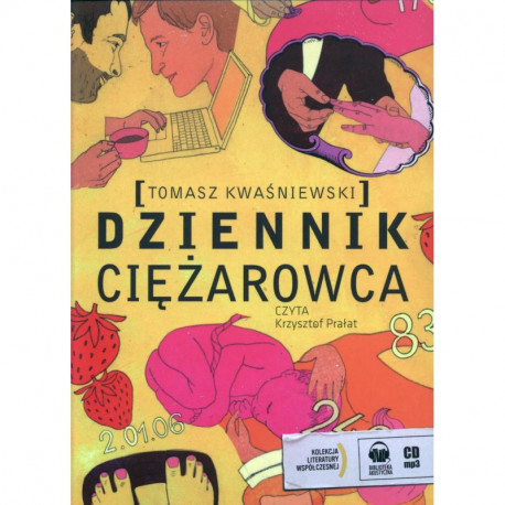 DZIENNIK CIĘŻAROWCA AUDIOBOOK Kwaśniewski Tomasz