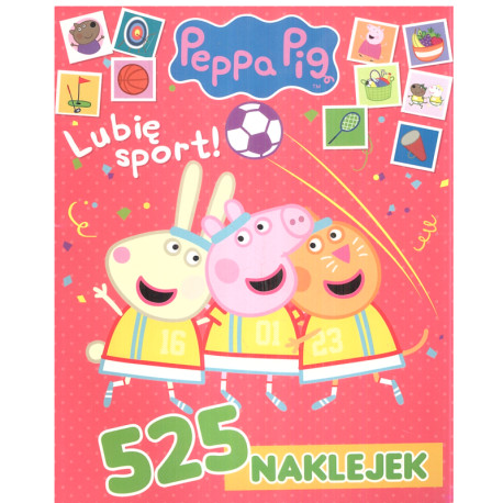 ŚWINKA PEPPA LUBIĘ SPORT! 525 NAKLEJEK