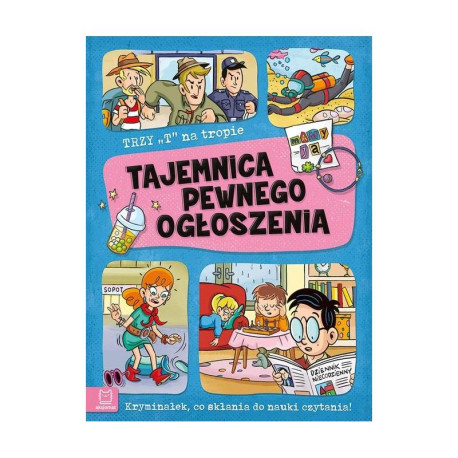 TAJEMNICA PEWNEGO OGŁOSZENIA. TRZY T NA TROPIE