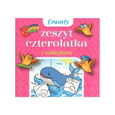 CZWARTY ZESZYT CZTEROLATKA Z NAKLEJKAMI