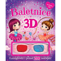 BALETNICE W 3D KSIĄŻKA Z OKULARAMI ŁAMIGŁÓWKI I PONAD 200 NAKLEJEK