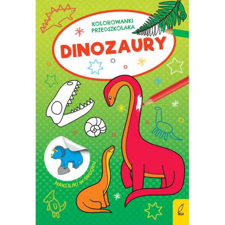 DINOZAURY KOLOROWANKI PRZEDSZKOLAKA