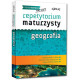 GEOGRAFIA. REPETYTORIUM MATURZYSTY