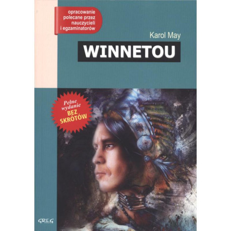 WINNETOU. LEKTURA Z OPRACOWANIEM