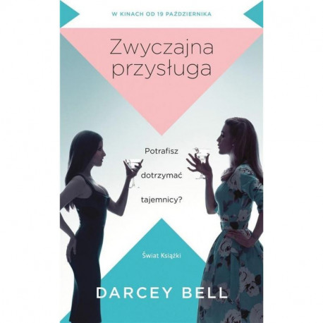 ZWYCZAJNA PRZYSŁUGA Bell Darcey