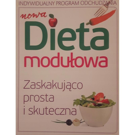 NOWA DIETA MODUŁOWA. ZASKAKUJĄCO PROSTA I SKUTECZNA