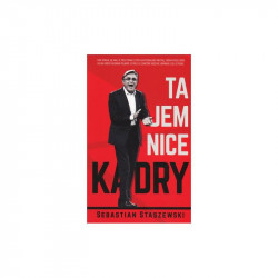 TAJEMNICE KADRY Sebastian Staszewski