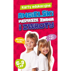 ANGIELSKI PIERWSZE ZDANIA I ZWROTY KARTY EDUKACYJNE 6-9 LAT