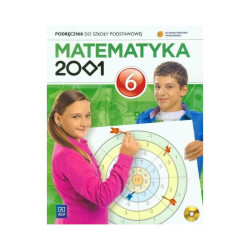 MATEMATYKA 2001. PODRĘCZNIK 6 +CD. SZKOŁA PODSTAWOWA.