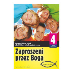 ZAPROSZENI PRZEZ BOGA 4 PODRĘCZNIK SZKOŁA PODSTAWOWA