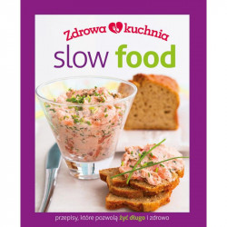 SLOW FOOD ZDROWA KUCHNIA