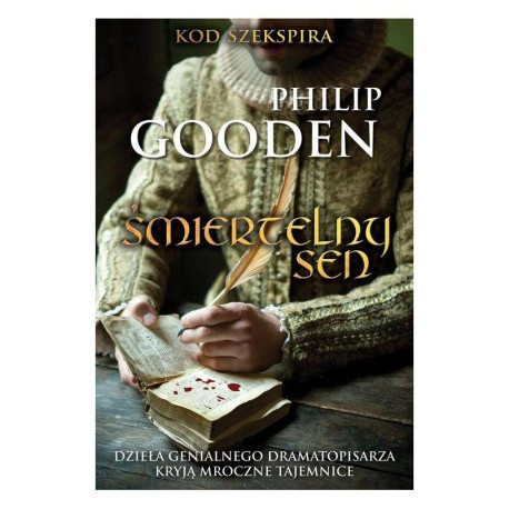 ŚMIERTELNY SEN Philip Gooden