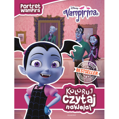 Portret wampira. Vampirina. Koloruj, czytaj, naklejaj Chelsea Beyl