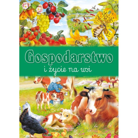 GOSPODARSTWO I ŻYCIE NA WSI 3+