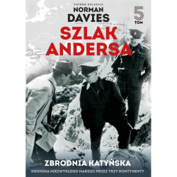 SZLAK ANDERSA ZBRODNA KATYŃSKA Gałęzowski Marek